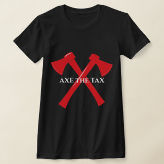 Faites de Libs Cry Ax le T-shirt de la taxe