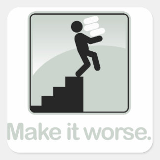 Faites-le empirer Sticker