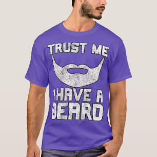 Faites-moi confiance J'Ai Une Beard Classic TShirt