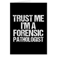 Faites-moi confiance Je suis Pathologiste en médec