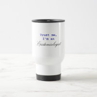 Faites-moi confiance, je suis une tasse