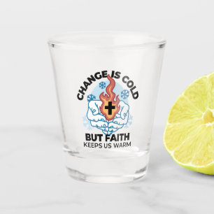Faith Behalte uns warm - Hochwertiges Winterwerk Schnapsglas