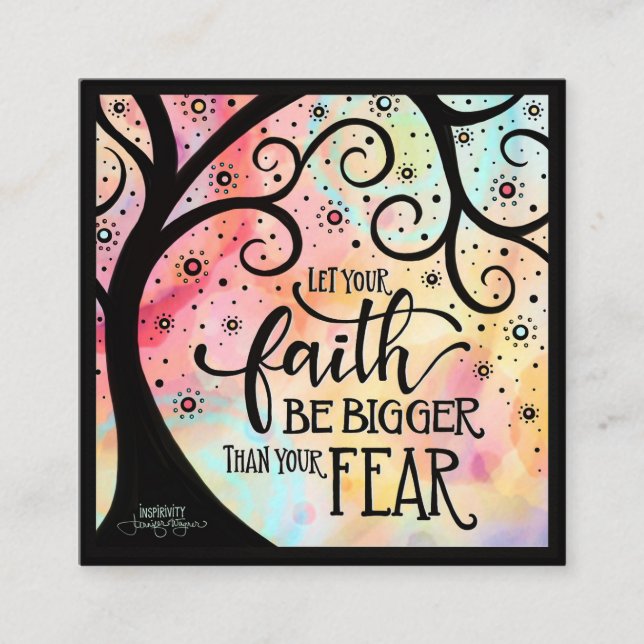"Faith Bigger than Fear" Inspirivity Kindness Card Quadratische Visitenkarte (Vorderseite)