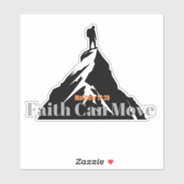 Faith Can Move Mountains Bible Verse Matthew 17:20 Aufkleber