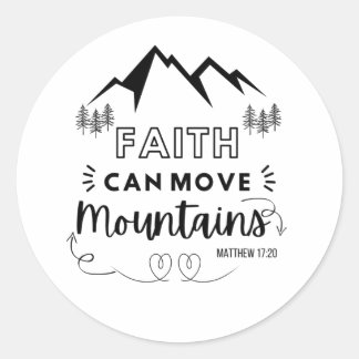 "Faith Can Move Mountains" Christliche Bibelverse Runder Aufkleber