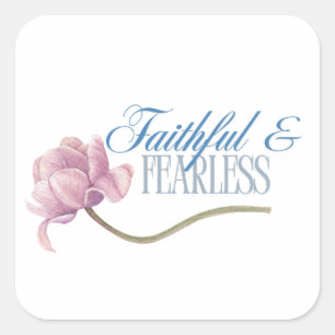 Faith & Fearless Typografie Design Wurfkissen Quadratischer Aufkleber