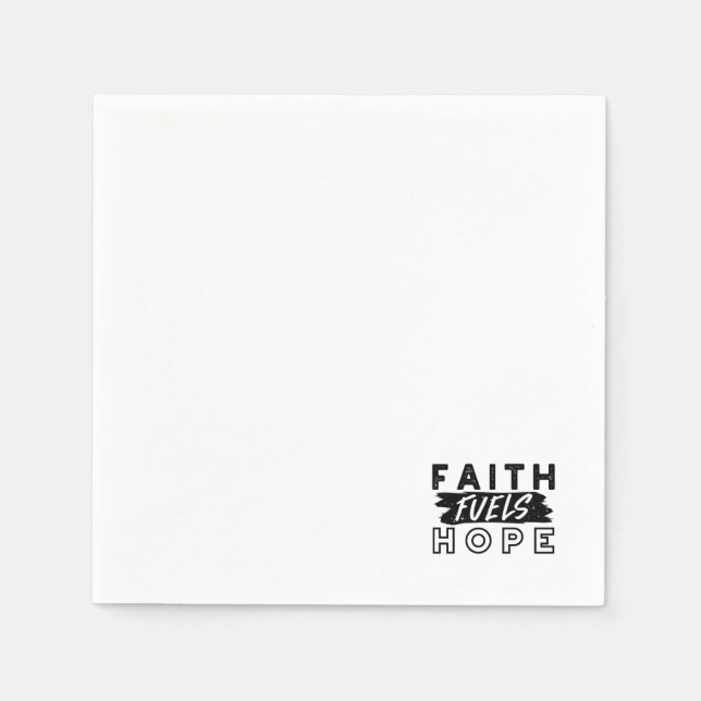 Faith Fuels Hope Quote – Uplifting Christian Art Serviette (Vorderseite)