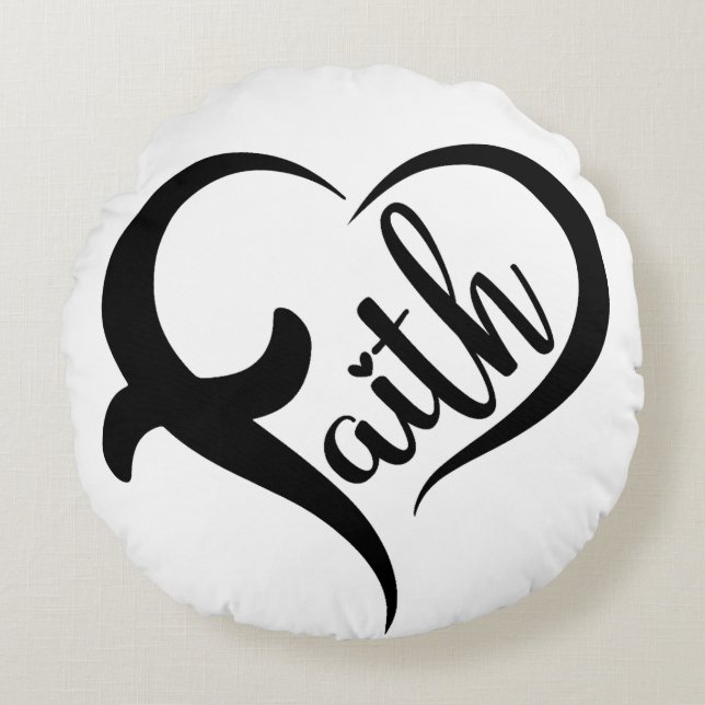 Faith Heart Shape Inspiration Black Typografy Rundes Kissen (Vorderseite)