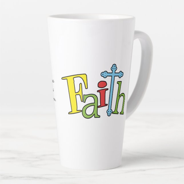Faith Hebrews 11:1 Christliche Latte-Tasse Milchtasse (Rechte Ecke)