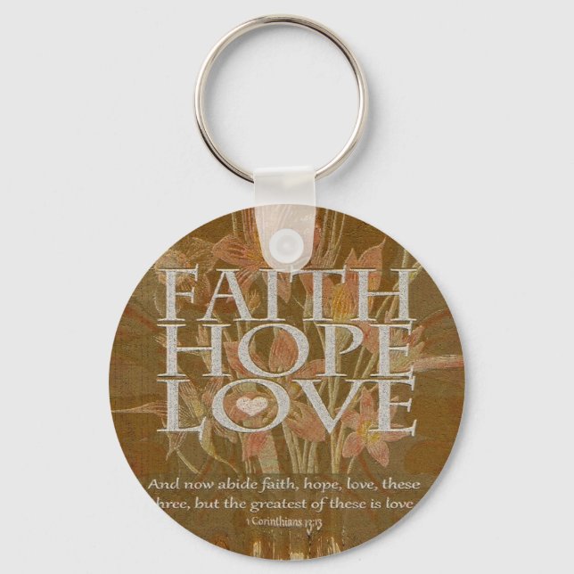 Faith Hope and Love Schlüsselanhänger (Vorderseite)