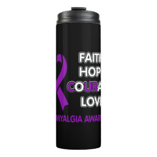 Faith Hope Courage Liebe...Fibro Thermosbecher