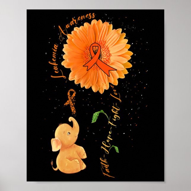 Faith Hope Fight Liebe Elephant Sunflower Leukemia Poster (Vorne)
