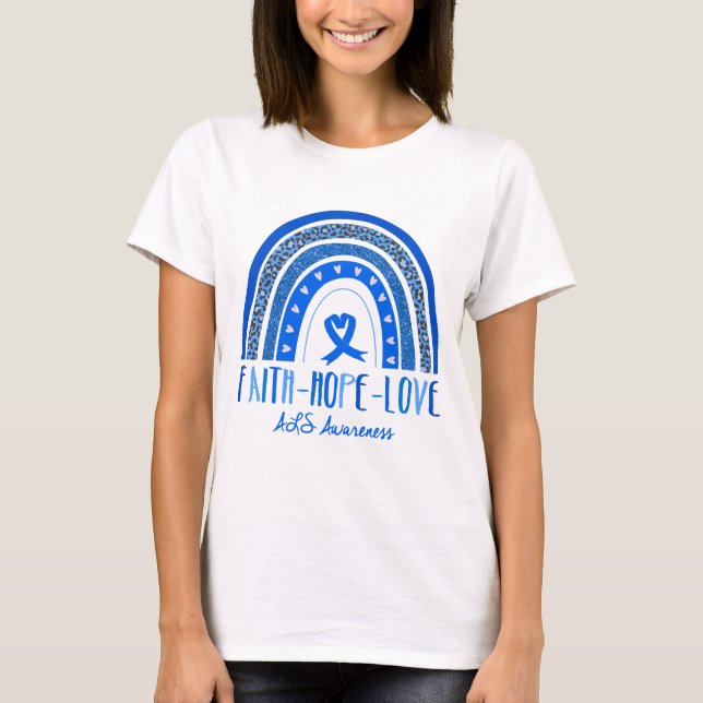 Faith Hope Liebe ALS Awareness T-Shirt (Vorderseite)
