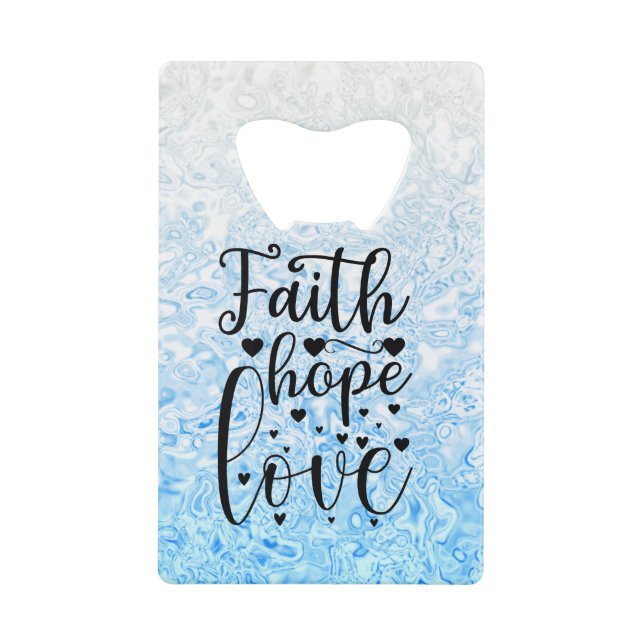 Faith Hope Liebe Geldbeutel Flaschenöffner (Vorderseite)
