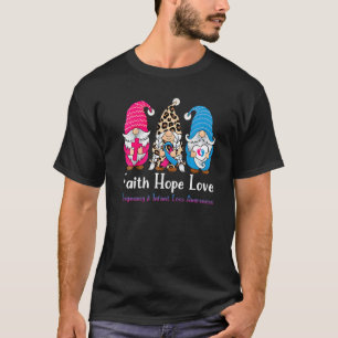 Faith Hope Liebe Gnome Pregnancy Säugling Loss Awa T-Shirt