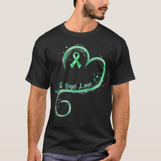 Faith Hope Liebe Green Ribbon Mental Health Awaren T-Shirt
