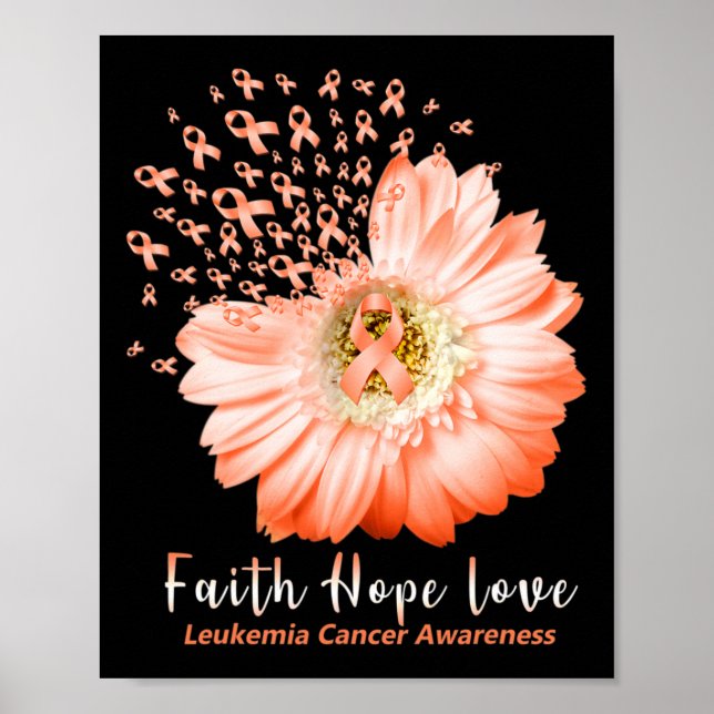 Faith Hope Liebe Leukemia Awareness Orange Ribbon  Poster (Vorne)