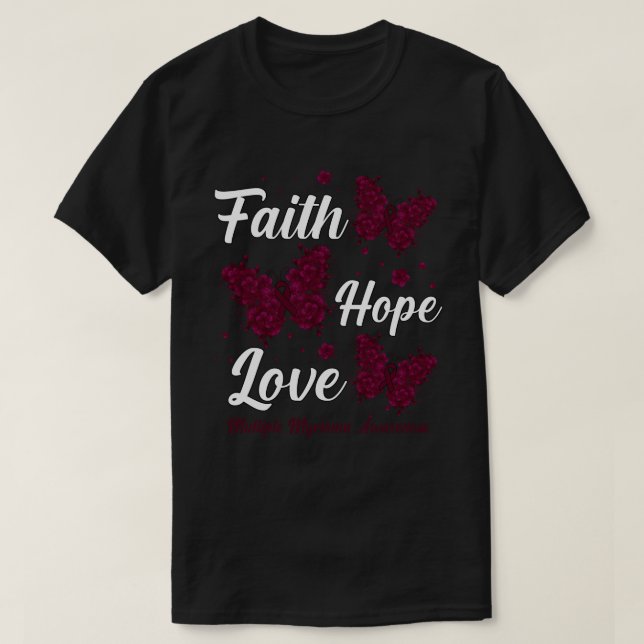 Faith Hope Liebe Multiple Myeloma Awareness Butter T-Shirt (Design vorne)