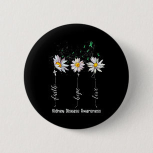 Faith Hope Liebe Nierenerkrankung Bewusstsein Blum Button