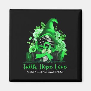Faith Hope Liebe Nierenerkrankung Bewusstsein Gnom Magnet