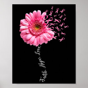 Faith Hope Liebe Pink Ribbon Daisy Blume Breast C Poster