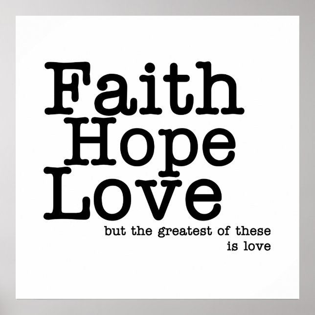 Faith Hope Liebe Poster (Vorne)