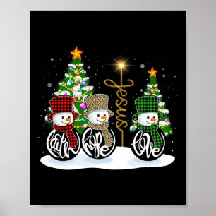 Faith Hope Liebe Snowman Jesus Fun Xmas Cross für Poster