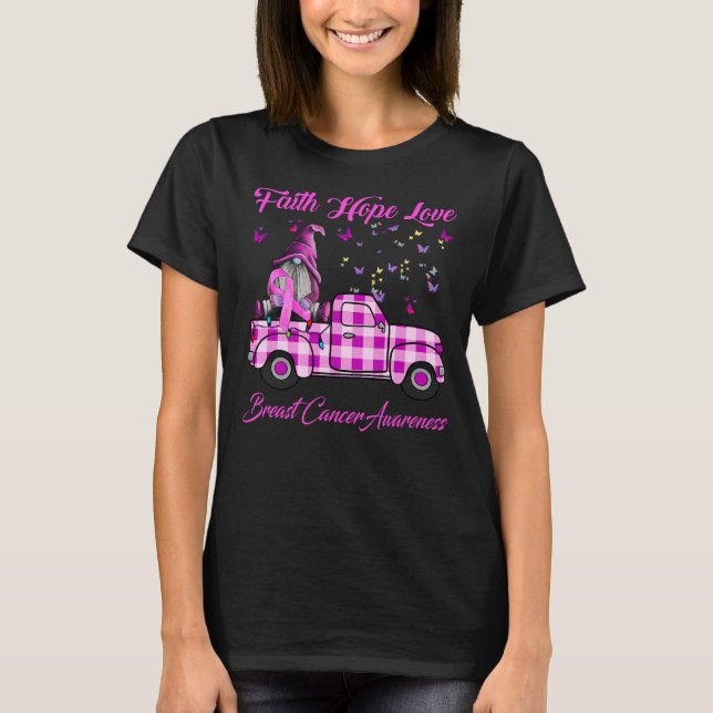 Faith Hope Liebe Truck Gnome Brustkrebs T-Shirt (Vorderseite)