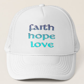 Faith Hope Love Casquette