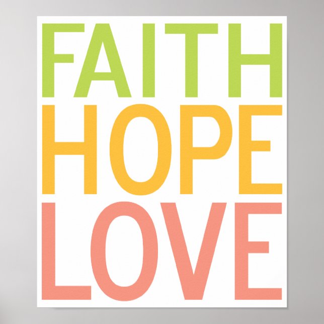 Faith Hope Love Christian Inspirational Poster Art (Devant)