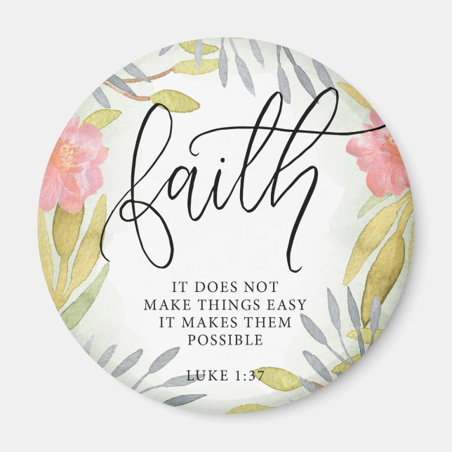 Faith Inspirational Gift Magnet (Vorne)