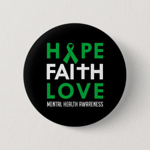 Faith Liebe Green Ribbon Mental Health Awareness Button