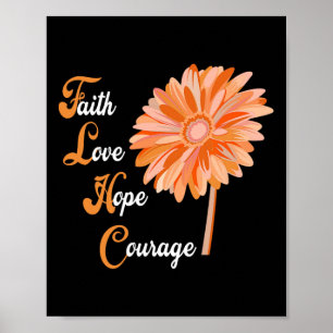 Faith Liebe Hope Courage Aml Leukemia Awareness Poster