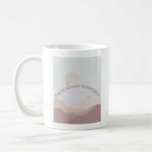 Faith Moves Mountains Tasse