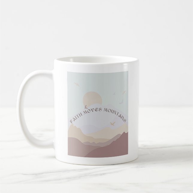 Faith Moves Mountains Tasse (Links)