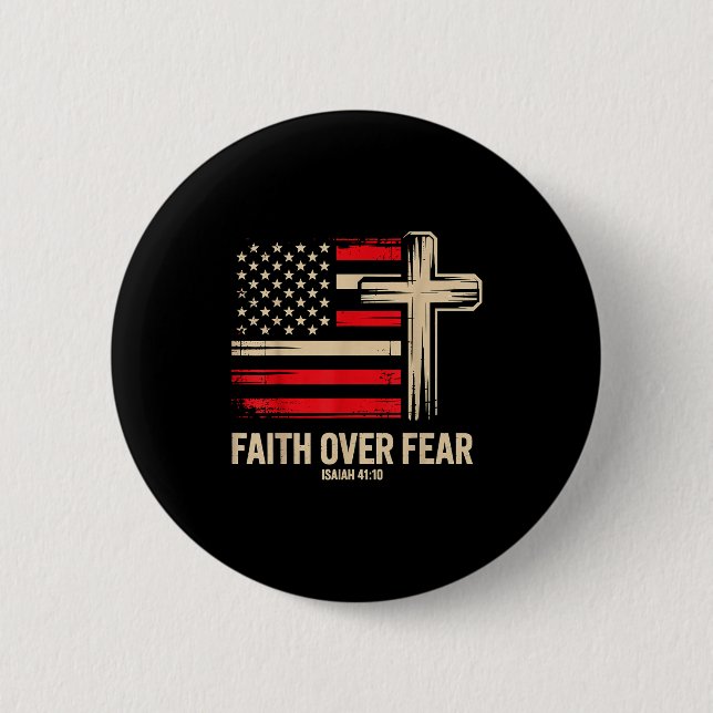 Faith Over Fear American Flag  Button (Vorderseite)