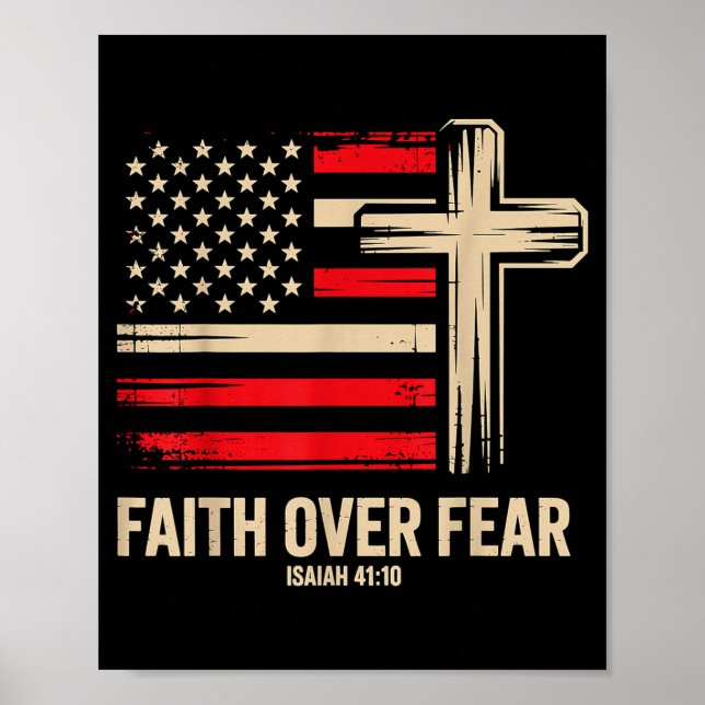 Faith Over Fear American Flag  Poster (Vorne)