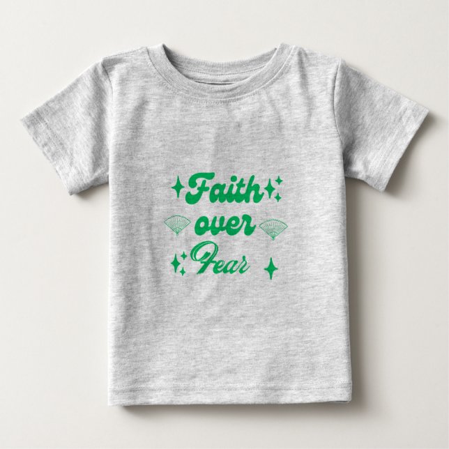 Faith Over Fear – an inspirational quote shirt (Vorderseite)