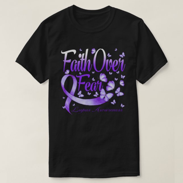 Faith Over Fear Lupus Awareness Butterfly T-Shirt (Design vorne)