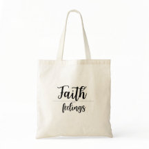 Faith Over Feelings Christian women Tote Bag