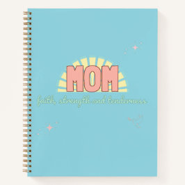 Faith, Strength & Tenderness_notebook Notizbuch