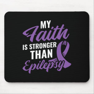 Faith Stronger als Epilepsy Epilepsy Awareness Pa Mousepad