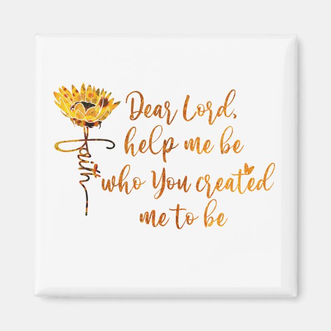 Faith Sunflower mit Gebetsangebot Magnet (Vorne)