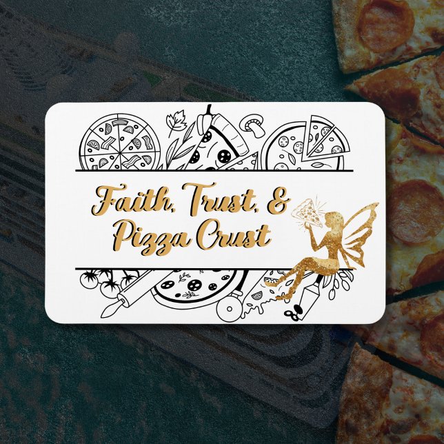 Faith Trust & Pizza Crust | Kreuztürmagnet Magnet (Perfect cruise magnet for the Cruising Pizza Lovers)