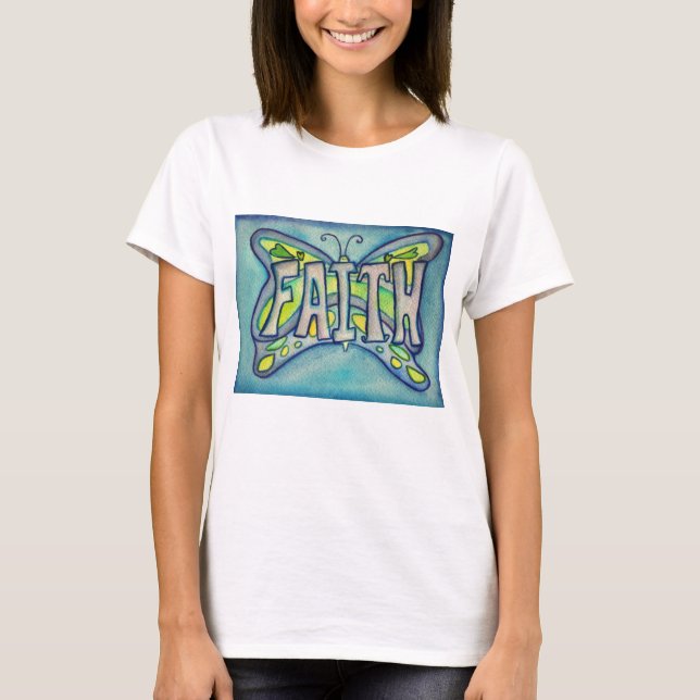 Faith Word Butterfly Art Malen von benutzerdefinie T-Shirt (Vorderseite)