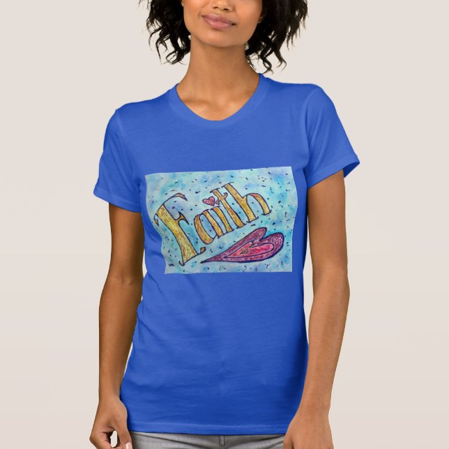 Faith Word Inspiration Custom Art T - Shirt (Vorderseite)