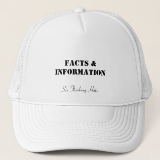 Faits et information, six casquettes de pensée
