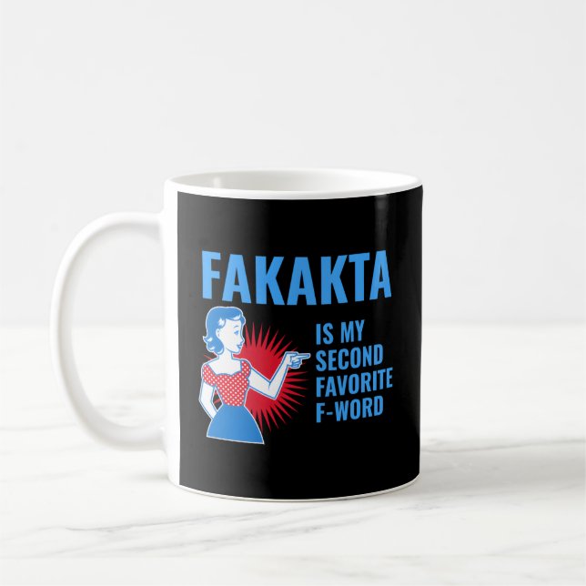 Fakakta ist mein zweiter Favorit für jiddische Jud Kaffeetasse (Links)