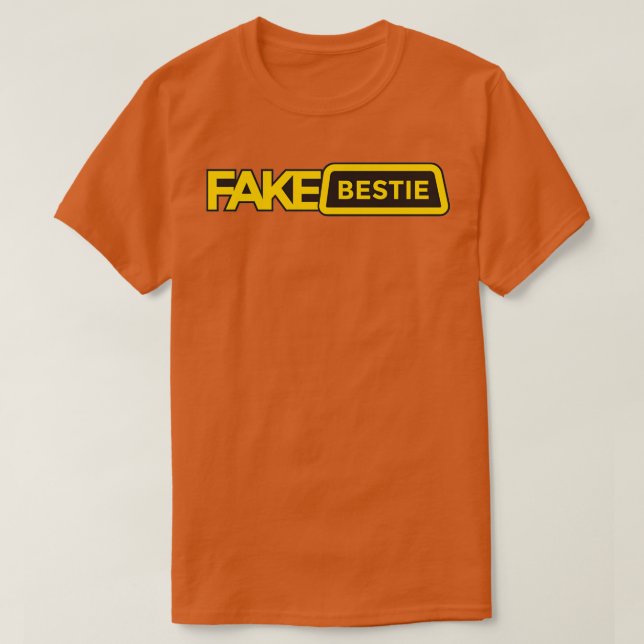 Fake Bestie Funny Couples Matching Best Friends T-Shirt (Design vorne)
