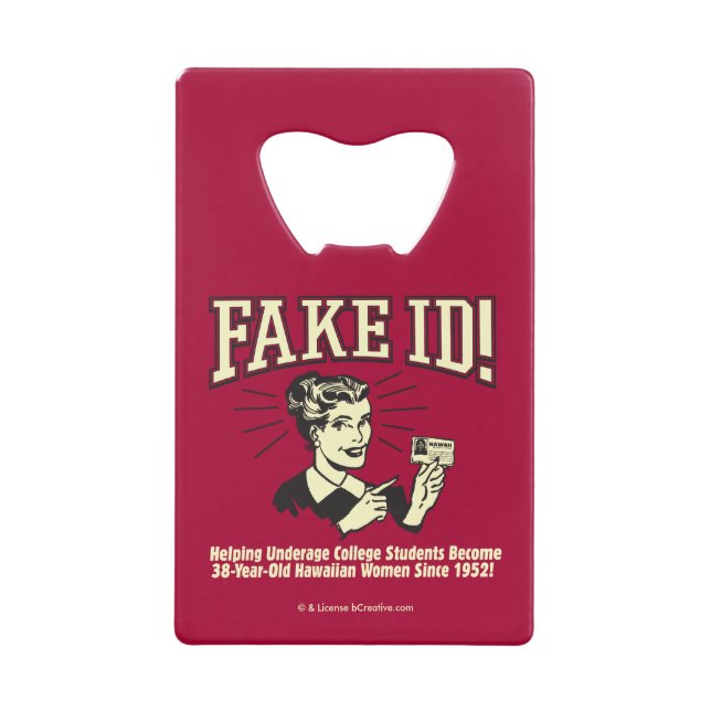 Fake-ID: Uni von minderjährigen Hawaii Geldbeutel Flaschenöffner (Vorderseite)